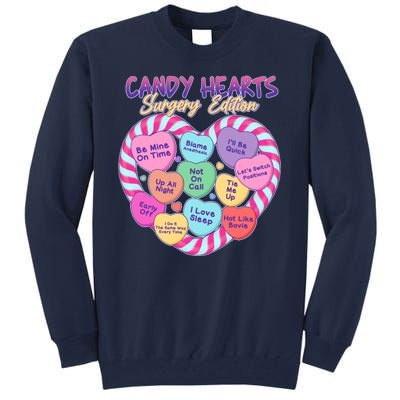 Funny Valentine Candy Hearts Surgery Edition Tall Sweatshirt