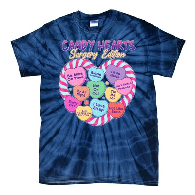 Funny Valentine Candy Hearts Surgery Edition Tie-Dye T-Shirt