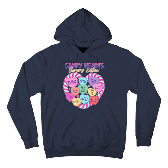 Funny Valentine Candy Hearts Surgery Edition Tall Hoodie