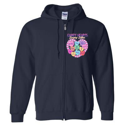 Funny Valentine Candy Hearts Surgery Edition Full Zip Hoodie