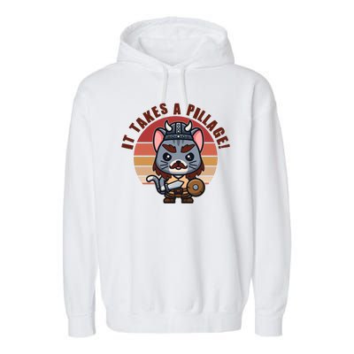 Funny Viking Cat It Takes A Pillage Garment-Dyed Fleece Hoodie