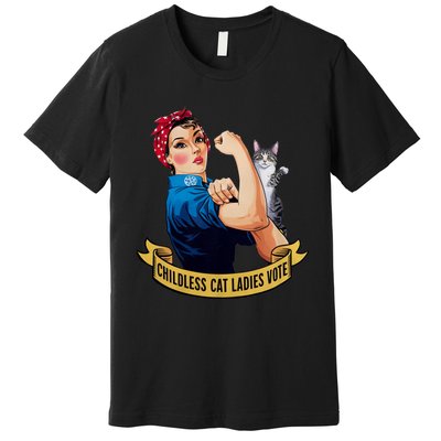 Funny Vintage Childless Cat Ladies Vote Rosie The Riveter Premium T-Shirt