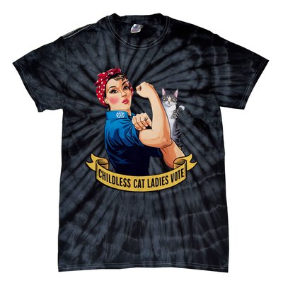 Funny Vintage Childless Cat Ladies Vote Rosie The Riveter Tie-Dye T-Shirt