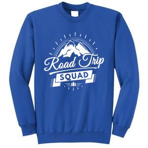 Family Vacation Cute Gift Road Trip Squad Mountains Gift Sweatshirt