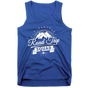 Family Vacation Cute Gift Road Trip Squad Mountains Gift Tank Top