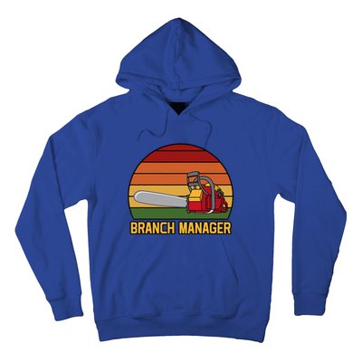 Funny Vintage Chainsaw Branch Manager Lumberjack And Logger Hoodie