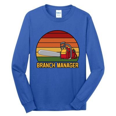 Funny Vintage Chainsaw Branch Manager Lumberjack And Logger Tall Long Sleeve T-Shirt