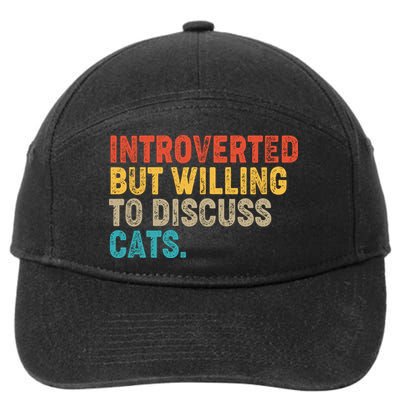 Funny Vintage Colors Introverted But Willing To Discuss Cats 7-Panel Snapback Hat