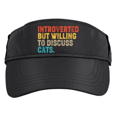 Funny Vintage Colors Introverted But Willing To Discuss Cats Adult Drive Performance Visor