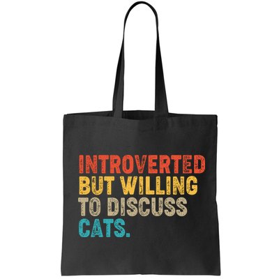 Funny Vintage Colors Introverted But Willing To Discuss Cats Bag