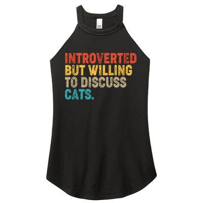 Funny Vintage Colors Introverted But Willing To Discuss Cats Women's Perfect Tri Rocker Tank