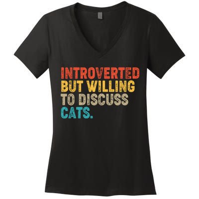Funny Vintage Colors Introverted But Willing To Discuss Cats Women's V-Neck T-Shirt