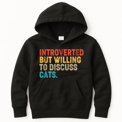 Funny Vintage Colors Introverted But Willing To Discuss Cats Kids Hoodie