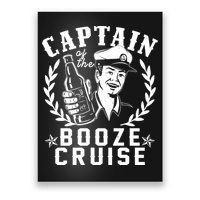 Funny Vintage Captain Of The Booze Cruise Poster