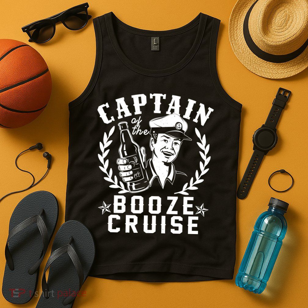 Funny Vintage Captain Of The Booze Cruise Tank Top