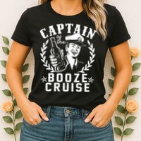 Funny Vintage Captain Of The Booze Cruise Womens T-Shirt