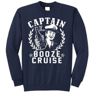 Funny Vintage Captain Of The Booze Cruise Tall Sweatshirt