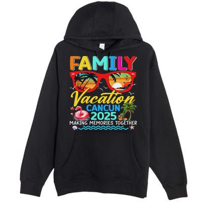 Family Vacation Cancun 2025 Summer Matching Group Trip Premium Pullover Hoodie
