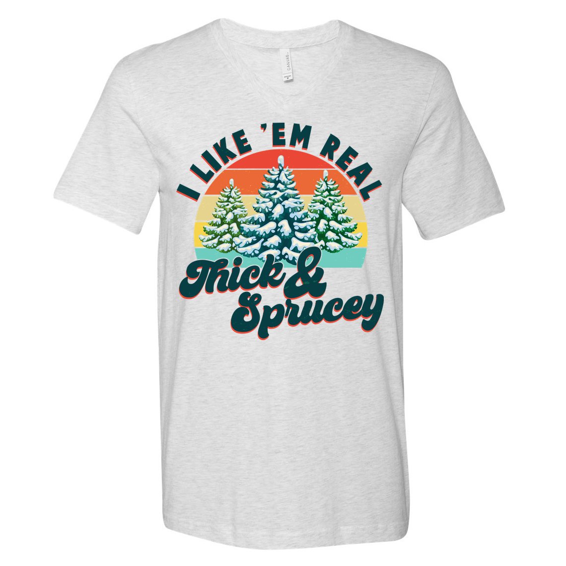 Funny Vintage Christmas I Like 'Em Thick And Sprucey V-Neck T-Shirt