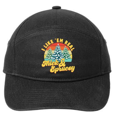 Funny Vintage Christmas I Like 'Em Thick And Sprucey 7-Panel Snapback Hat