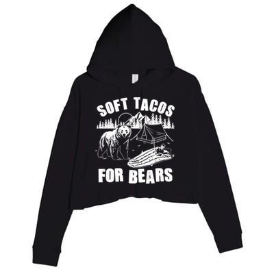 Funny Vintage Camping Soft Tacos For Bears Crop Fleece Hoodie