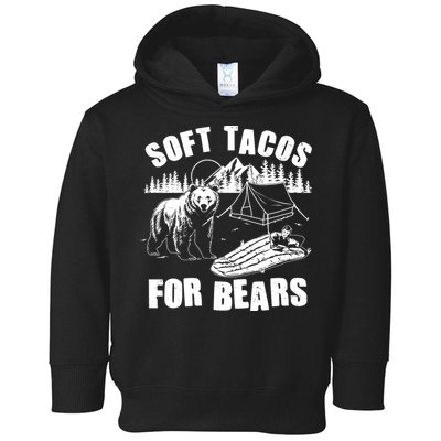 Funny Vintage Camping Soft Tacos For Bears Toddler Hoodie