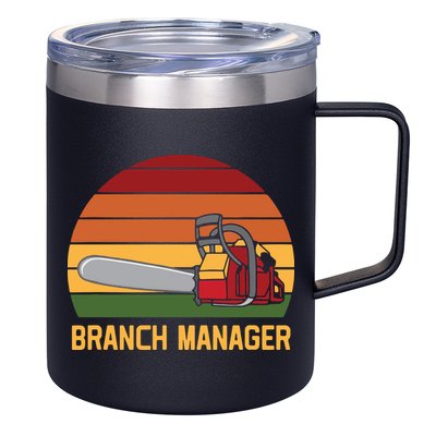 Funny Vintage Chainsaw Branch Manager Lumberjack And Logger 12oz Stainless Steel Coffee Mug