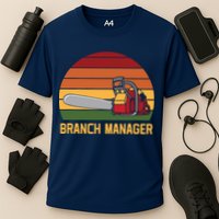Funny Vintage Chainsaw Branch Manager Lumberjack And Logger Performance Shirt