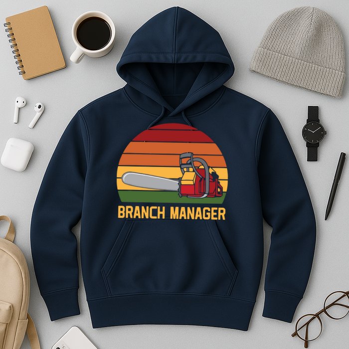 Funny Vintage Chainsaw Branch Manager Lumberjack And Logger Hoodie