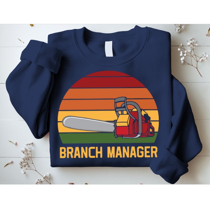Funny Vintage Chainsaw Branch Manager Lumberjack And Logger Sweatshirt