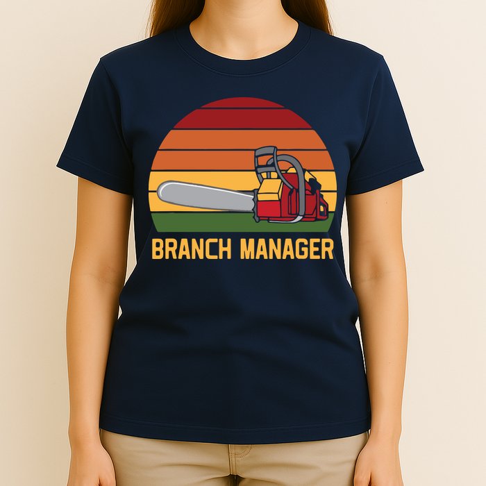 Funny Vintage Chainsaw Branch Manager Lumberjack And Logger T-Shirt