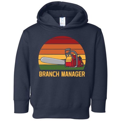 Funny Vintage Chainsaw Branch Manager Lumberjack And Logger Toddler Hoodie