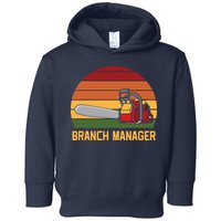 Funny Vintage Chainsaw Branch Manager Lumberjack And Logger Toddler Hoodie