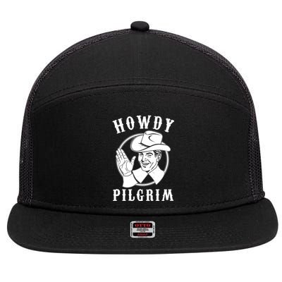 Funny Vintage Cowboy Howdy Pilgrim 7 Panel Mesh Trucker Snapback Hat