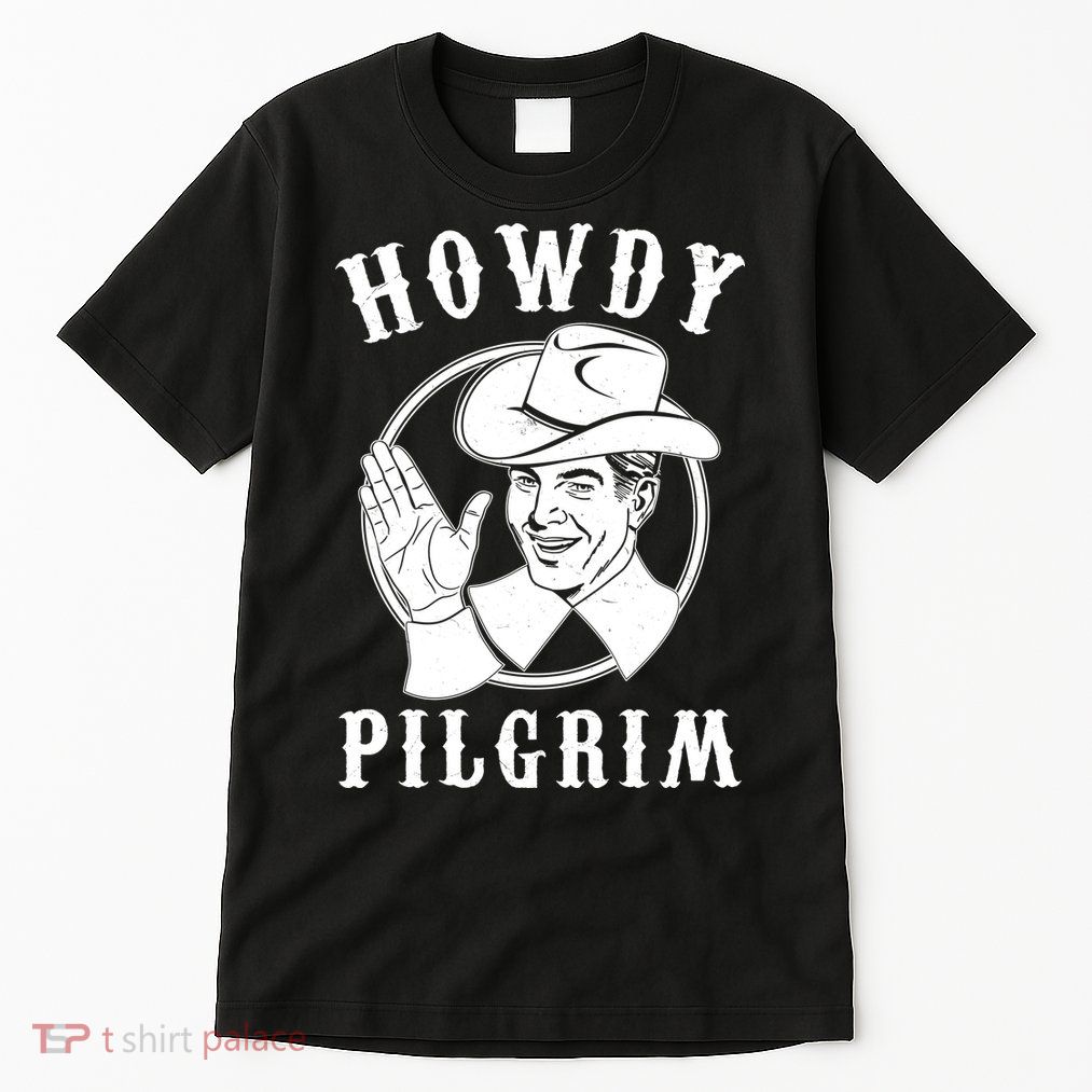 Funny Vintage Cowboy Howdy Pilgrim Tall T-Shirt