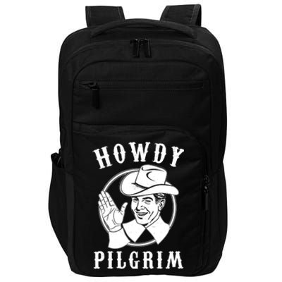 Funny Vintage Cowboy Howdy Pilgrim Impact Tech Backpack