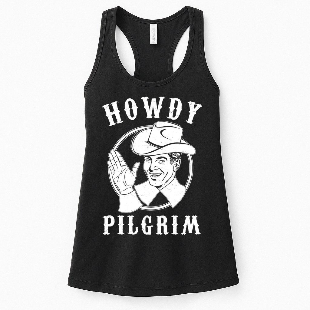 Funny Vintage Cowboy Howdy Pilgrim Womens Tank Top