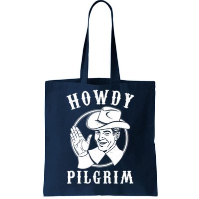 Funny Vintage Cowboy Howdy Pilgrim Tote Bag