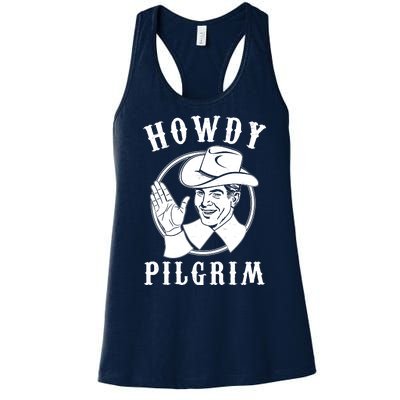 Funny Vintage Cowboy Howdy Pilgrim Women's Racerback Tank