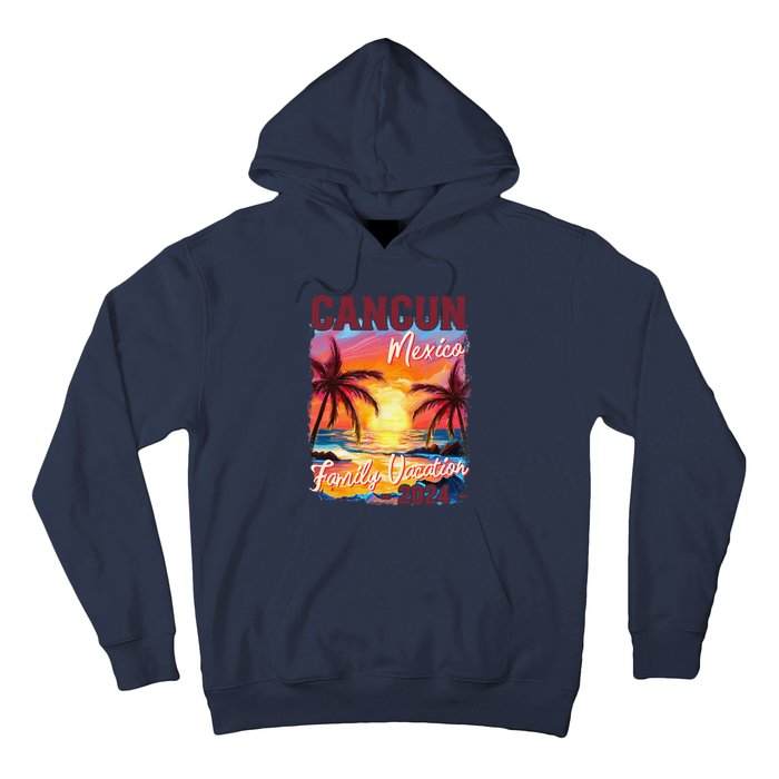 Family Vacation Cancun Mexico 2024 Summer Trip Matching Hoodie