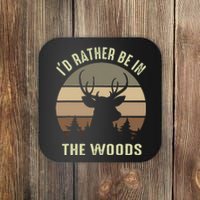 Funny Vintage Camper I'd Rather Be In The Woods Deer Hunting Coaster