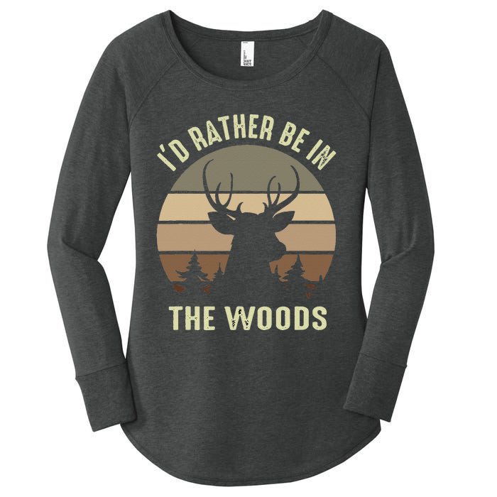 Funny Vintage Camper I'd Rather Be In The Woods Deer Hunting Women's Perfect Tri Tunic Long Sleeve Shirt