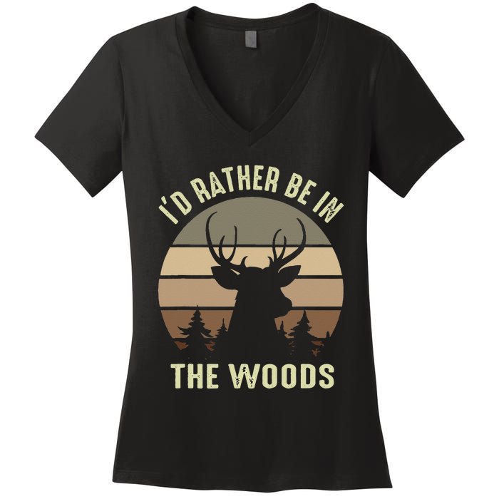 Funny Vintage Camper I'd Rather Be In The Woods Deer Hunting Women's V-Neck T-Shirt