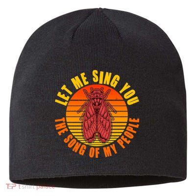 Funny Vintage Cicada Let Me Sing You The Song Of My People Sustainable Beanie