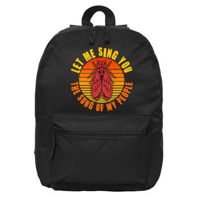 Funny Vintage Cicada Let Me Sing You The Song Of My People 16 in Basic Backpack