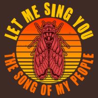 Funny Vintage Cicada Let Me Sing You The Song Of My People T-Shirt