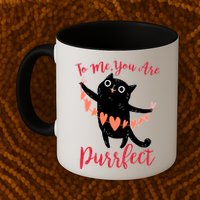 Funny Valentine Cat To Me You Are Purrfect Mug