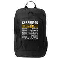 Funny Vintage Carpenter Apparel Woodworking Hourly Rate City Backpack