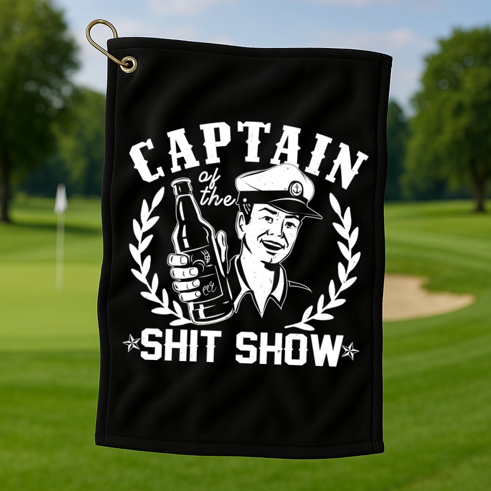 Funny Vintage Captain Of The Shit Show Golf Towel
