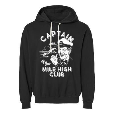 Funny Vintage Captain Of The Mile High Club Garment-Dyed Fleece Hoodie